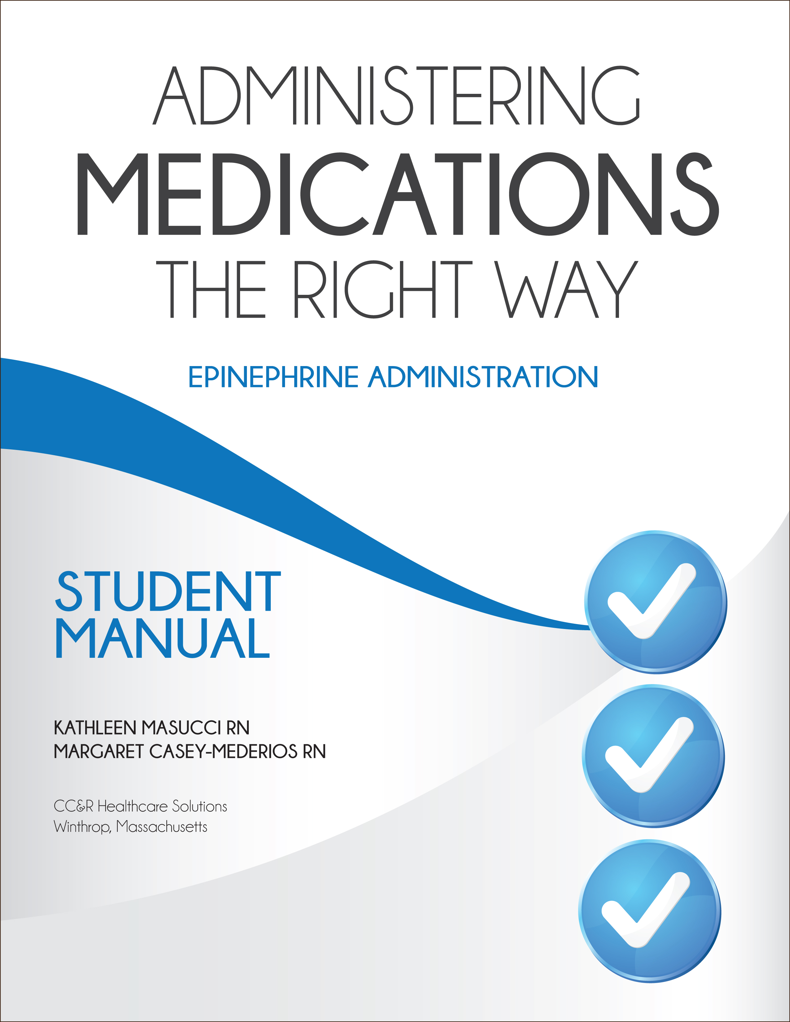 Epinephrine Administration Student Manual